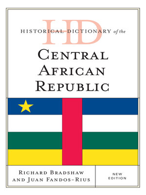 cover image of Historical Dictionary of the Central African Republic